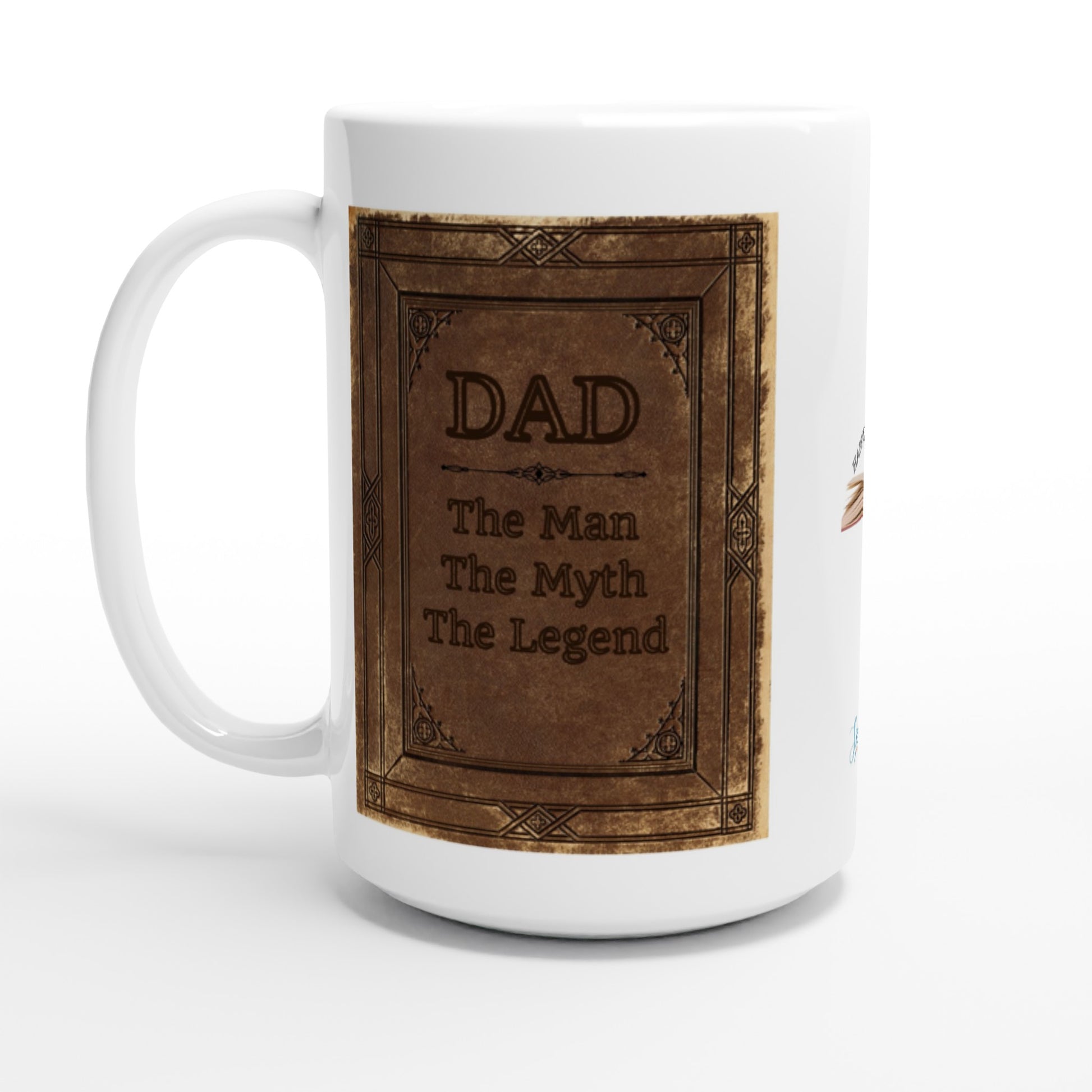 "Dad, The Man, The Myth, The Legend" Customizable photo Mug 15 oz. size front view
