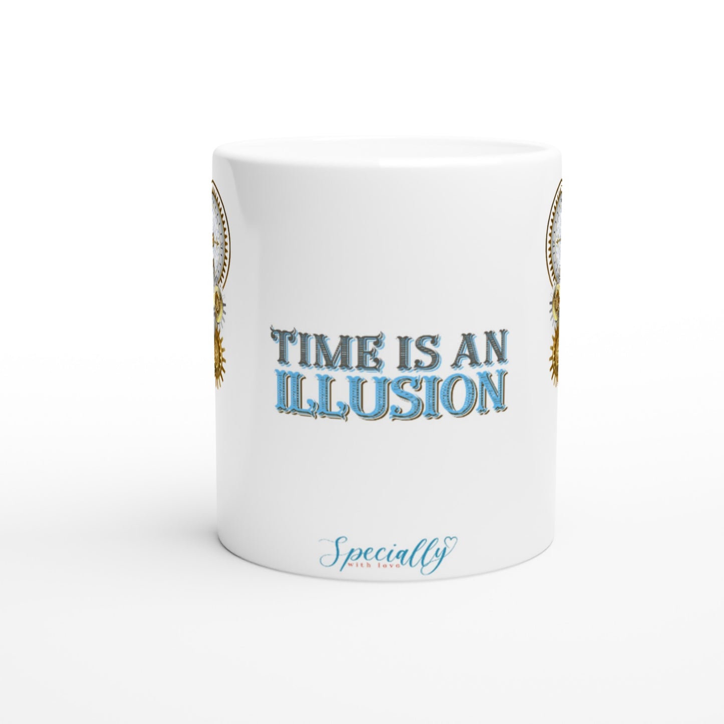 "Time is an Illusion" 11 oz. Mug Side View