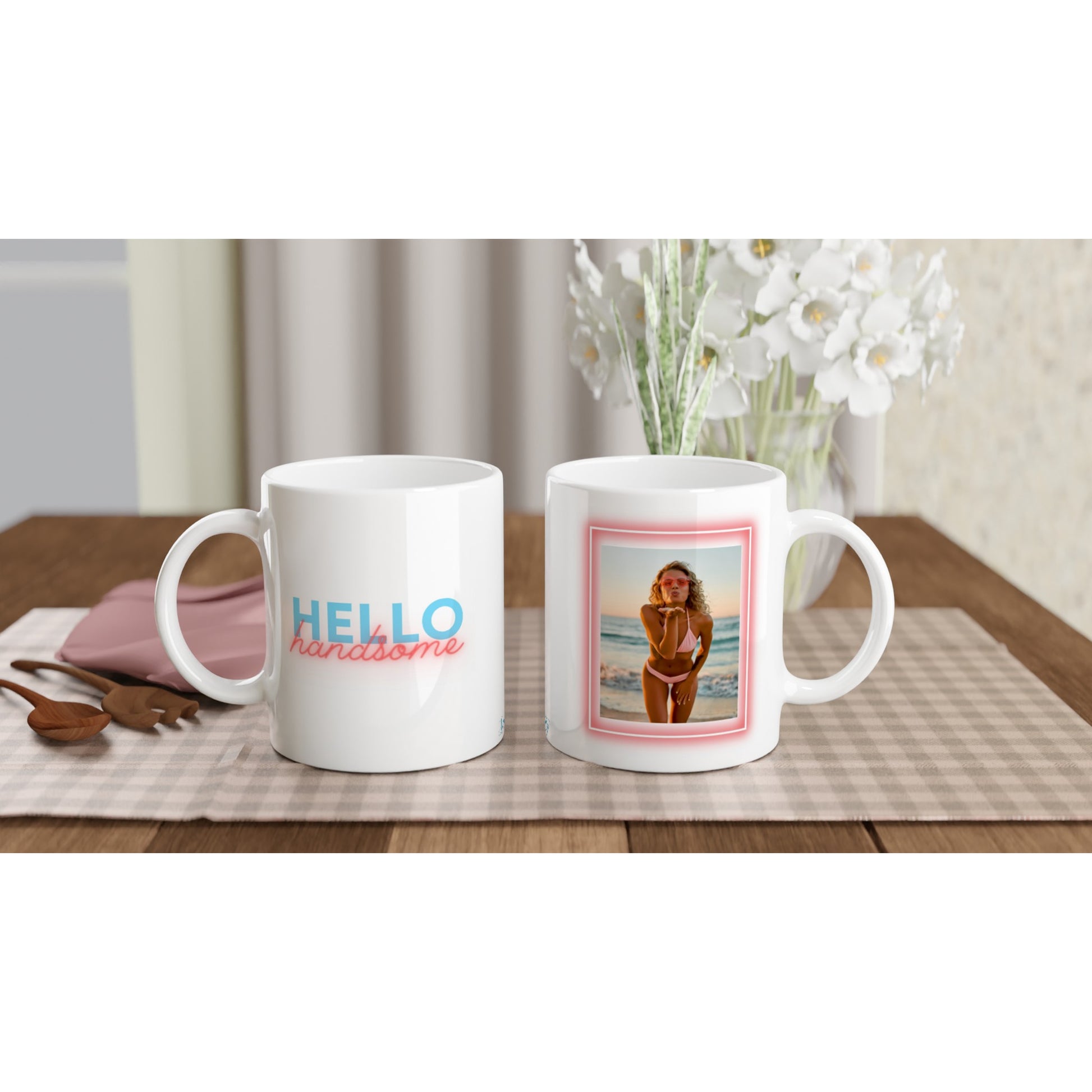 "Hello handsome" Customizable Photo 11 oz. Mug back and front on table view