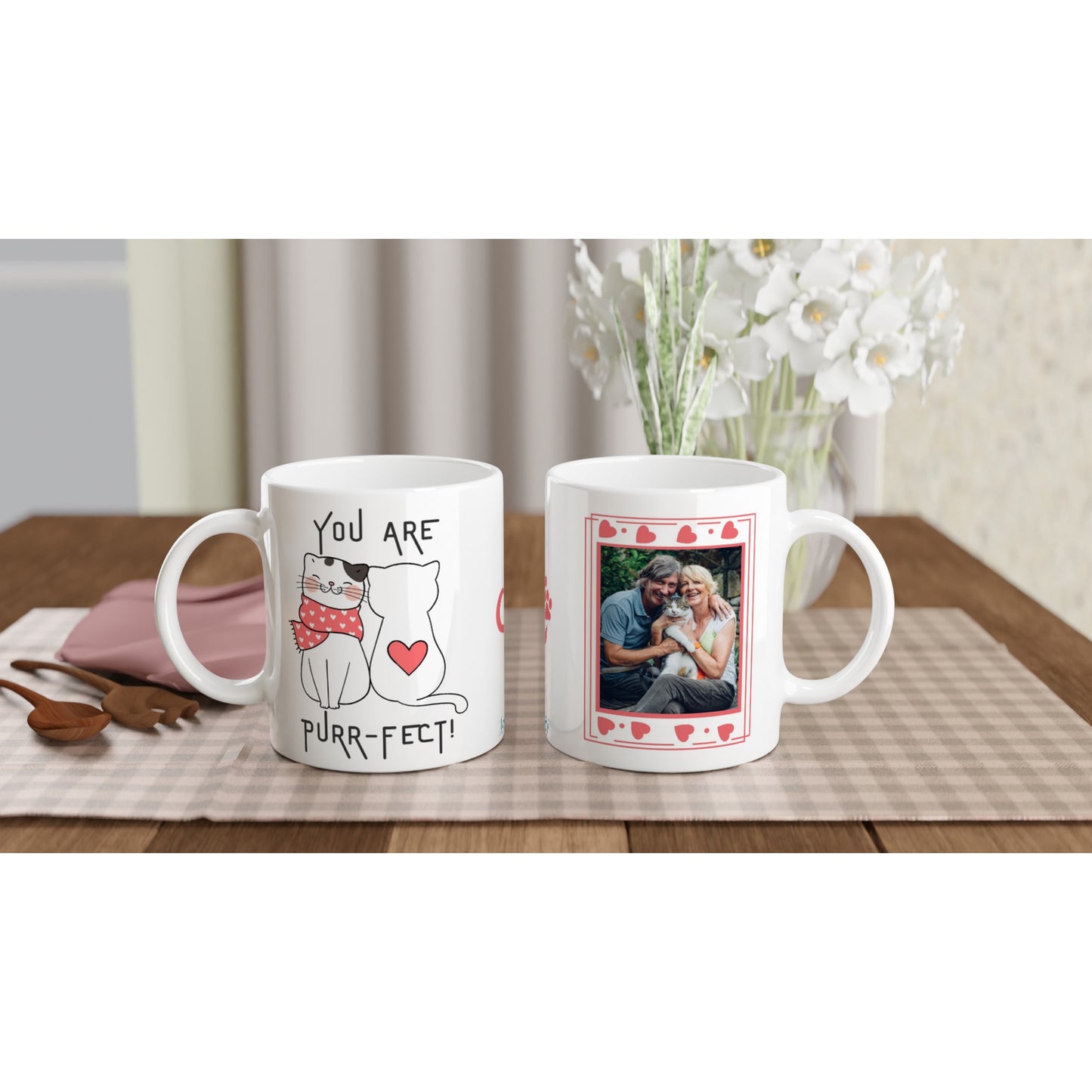 "You Are Purr-fect!" Customizable Photo 11 oz. Mug front and back view on table