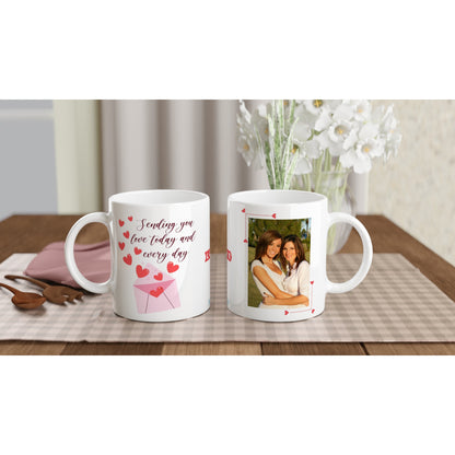 "Sending you love today and everyday" Customizable Photo 11 oz. Mug front and back view sitting on table