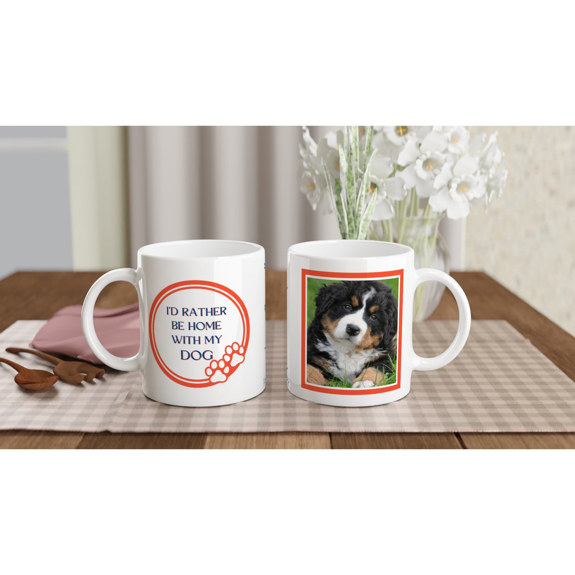"I'd rather be home with my dog" Customizable Photo 11 oz. Mug front and back view sitting on table