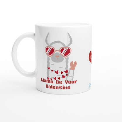 "Llama Be Your Valentine" 11 oz. Mug